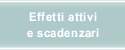 Effetti attivi e scadenzari