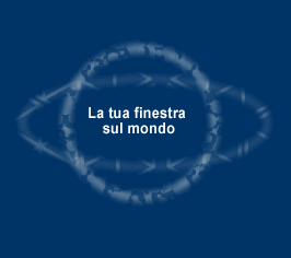 La tua finestra sul mondo