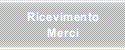 Ricevimento Merci