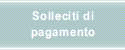 Solleciti di pagamento